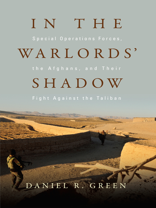 Title details for In the Warlords' Shadow by Daniel R Green - Available